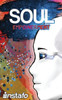 Soul Empowerment: Unravel The Truth Of Your Soul (The 4 Embodiments Of Empowerment)