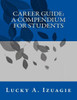 Career Guide: A Compendium For Students
