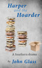 Harper And The Hoarder: Harper And The Hoarder