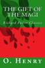 The Gift Of The Magi (Richard Foster Classics)