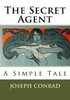 The Secret Agent: A Simple Tale (Joseph Conrad)