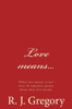 Love Means...