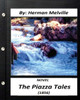 The Piazza Tales (1856) Novel By Herman Melville (World'S Classics)