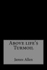 Above Life'S Turmoil
