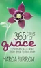 365 Days Of Grace: Experiencing God'S Grace From Genesis To Revelation