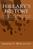 Hillary'S History: An Informative Overview Of The Political And Personal History Of Hillary Rodham Clinton