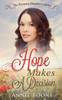 Hope Makes A Decision: A Clean And Wholesome Western Romance (The Parson'S Daughters)