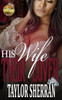 His Wife Their Lover