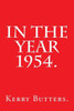 In The Year 1954.