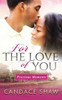 For The Love Of You (Precious Moments)