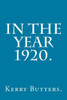 In The Year 1920.