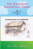Los Cuentos De La Abuela: Poniéndole Alas A La Imaginación (Spanish Edition)