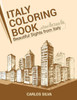 Italy Coloring Book: Beautiful Sights From Italy