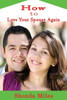 How To Love Your Spouse Again