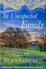 An Unexpected Family: Orphan Train Romance: Book 1 (Orphan Train Romance Series)