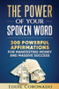 The Power Of Your Spoken Word: 300 Powerful Affirmations For Manifesting Money And Massive Success
