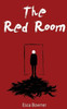 The Red Room: A Collection Of Short Stories And Flash Fiction