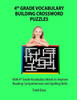 4Th Grade Vocabulary Building Crossword Puzzles: 1008 Vocabulary Words To Improve Reading Comprehension And Spelling Skills