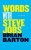 Words With Steve Jobs