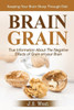 Brain Grain: Brain Grain Diet. Keeping Your Brain Sharp Through Diet