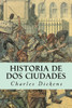 Historia De Dos Ciudades (Spanish Edition)