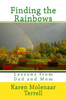 Finding The Rainbows: Lessons From Dad And Mom