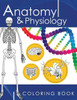 Anatomy & Physiology Coloring Book: A Complete Study Guide (3Rd Edition)