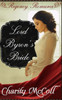 Lord Byron'S Bride: Regency Romance (Clean Short Read Regency Romance) (Volume 3)