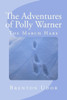 The Adventures Of Polly Warner: The March Hare