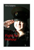 Fight For Honour: Can One Woman Fight For Honor And Save Humanity?