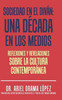 Sociedad En El Diván: Una Década En Los Medios: Reflexiones Y Revelaciones Sobre La Cultura Contemporanea (Spanish Edition)