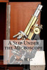 A Slip Under The Microscope