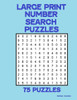 Large Print Number Search Puzzles: 75 Puzzles