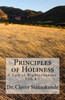 Principles Of Holiness: A Call To Righteousness- Eph 4:1