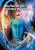 Worlds Of The Parallel Universe