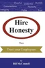 Hire Honesty: Then Trust Your Employees