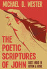 The Poetic Scriptures Of John: God'S Word In Rhythm & Rhyme