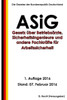 Asig, 1. Auflage 2016 (German Edition)