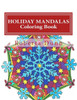 Holiday Mandalas Coloring Book (My Mandalas)