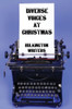 Diverse Voices At Christmas