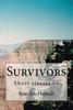 Survivors: Short Stories By