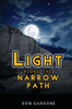 Light Along The Narrow Path