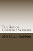 The Art Of Guerrilla Warfare