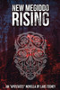 New Megiddo Rising: An 'Apostates' Novella (The Apostates)