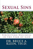 Sexual Sins: Perfecting Holiness In The Fear Of God