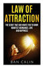 Law Of Attraction :The Secret That God Wants You To Know.Manifest Abundance, Love And Happiness (Law Of Attraction,Manifest Abundance,Manifest Love,Manifest Money,God)