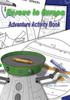Rescue To Europa - Adventure Activity Book (The Europa Project)