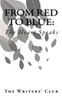 From Red To Blue:: The Heart Speaks