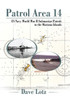 Patrol Area 14: Us Navy World War Ii Submarine Patrols To The Mariana Islands