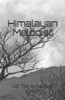Himalayan Melodist: Let The Himalayas Croon